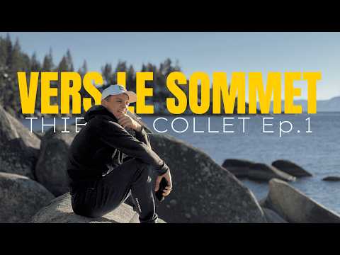 Vers le sommet - Episode 1: Reno USA - Thibaut COLLET