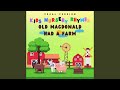 Old MacDonald Had A Farm