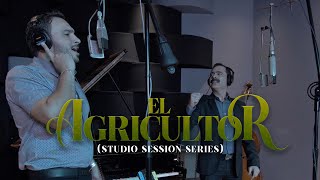 El Agricultor – Los Tucanes De Tijuana Feat. Tapy Quintero (Studio Session Series)