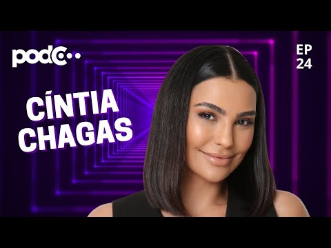 CÍNTIA CHAGAS - PODC EP24 #PODCAST #CORTES #CELSOPORTIOLLI