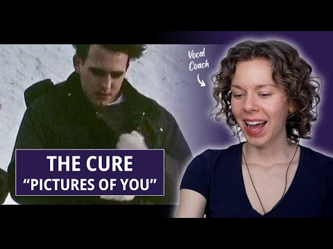 First time hearing "Pictures of You" by The Cure - Vocal Coach Reacts
