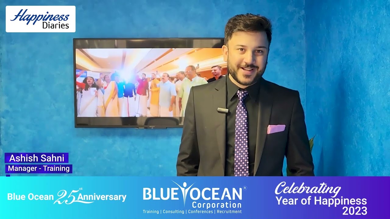 Blue Ocean Corporation Happiness Diaries 2023 - Ashish Shani