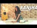Ranjha | Shershaah | Kiara A, Sidharth M | Dance Choreography |  Isha Singodiya |