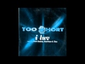 I Luv - Too Short ft. Trick Daddy, Scarface & Daz