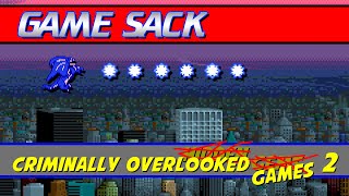 Criminally Overlooked Games 2 - Game Sack
