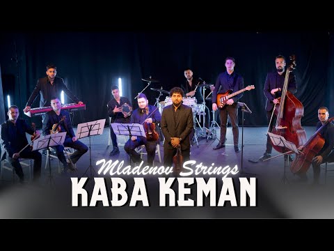 Harry Mladenov & Mladenov Strings - KABA KEMAN (Official Video)