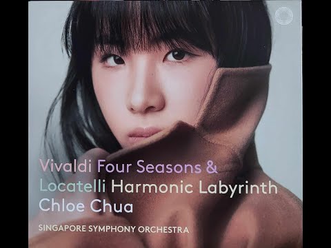 Vivaldi Four Seasons & Locatellli Harmonic Labyrinth Chloe Chua