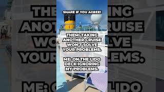 Taking a cruise won’t solve all your problems…  #fallintoshorts