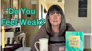 Do you ever feel weak? Monday motivation // Frugal living// Self Discovery