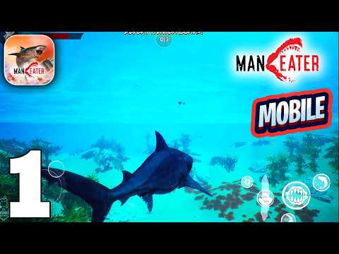Maneater Mobile Gameplay Walkthrough Part 1 (iOS, Android) - ULTRA GRAPHICS