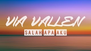 Download lagu Via Vallen - Salah Apa Aku (Lirik) mp3 Download lagu Via Vallen - Salah Apa Aku (Lirik) mp3