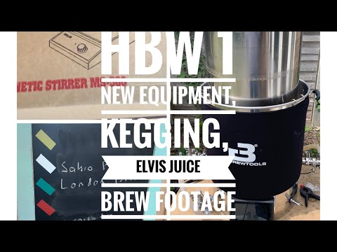 HBW 1 - Short brewing update- New equipment, bit of kegging, bit of brewing.