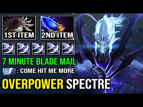 Spectre is still an Overpower Carry in 2022 | WTF 7Min Blade Mail Nonstop Global Agha Haunt Dota 2