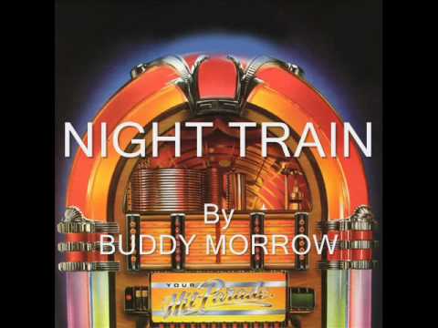 Night Train By Buddy Morrow