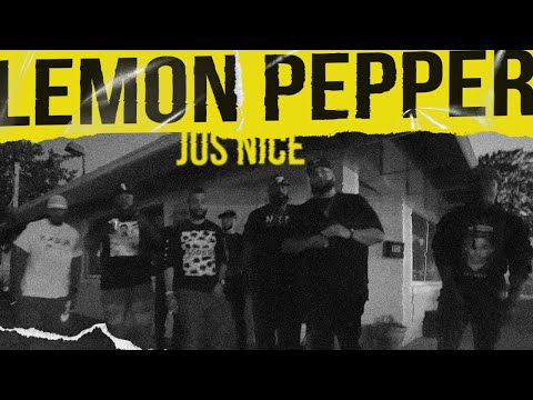 Jus Nice - Lemon Pepper Freestyle