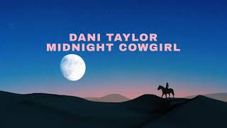 Dani Taylor Midnight Cowgirl