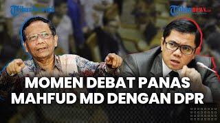 Momen-momen Debat Panas Mahfud MD dengan Komisi III DPR terkait Transaksi Janggal Rp 349 T