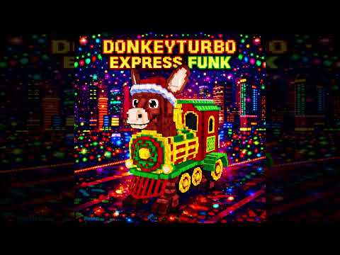 DONKEYTURBO EXPRESS FUNK