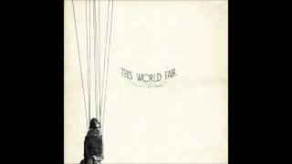 This World Fair - Don't Make Me Wait