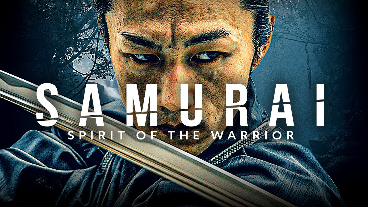 SAMURAI lll: Spirit of the Warrior - Greatest Warrior Quotes Ever