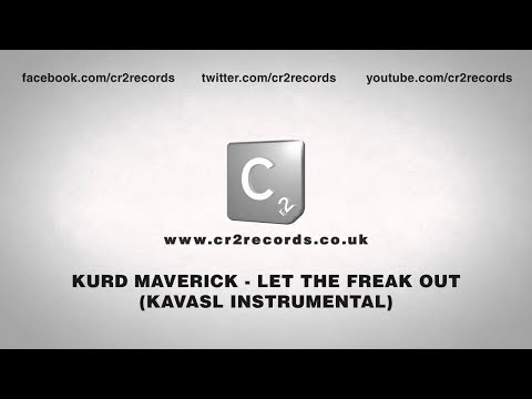Kurd Maverick - Let The Freak Out (Kavasl Instrumental)