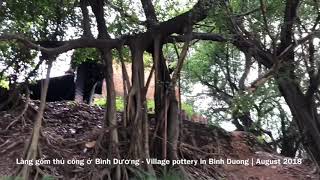preview picture of video 'Village pottery in Binh Duong, Vietnam | Làng gốm Bình Dương Việt Nam'