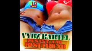 Vybz Kartel - Punany A Mi Best Friend [Single] So-Unique Records Aug 2013 @dj-youngbud