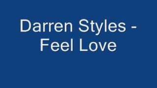 Darren Styles - Feel Love