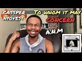 Cassper Nyovest - To Whom it May Concern REACTION!!! - Any Minute Now Cassper Nyovest - To Whom it May Concern REACTION!!! - Any Minute Now