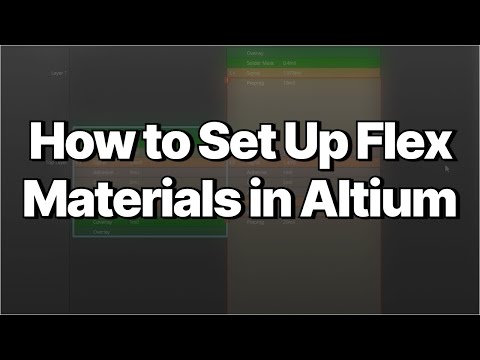 How to Set Up Flex Materials in Altium