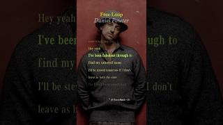 Free Loop - Lyrics - Daniel Powter #englishsongs #masonmusic #popmusic #lyrics