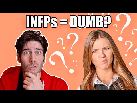 Are INFPs Dumb?