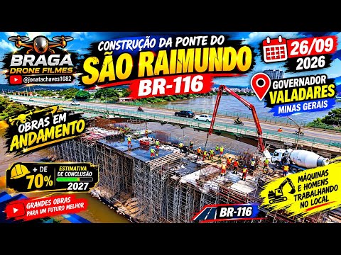 26/09/2026 Construção da Ponte São Raimundo em Governador Valadares Mg 
