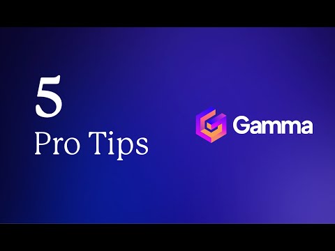 5 Gamma Pro Tips to Present Better