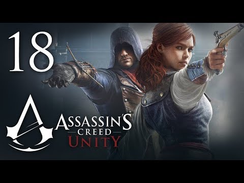 Assassin's Creed Unity прохождение - Часть 18 (Сопротивление)