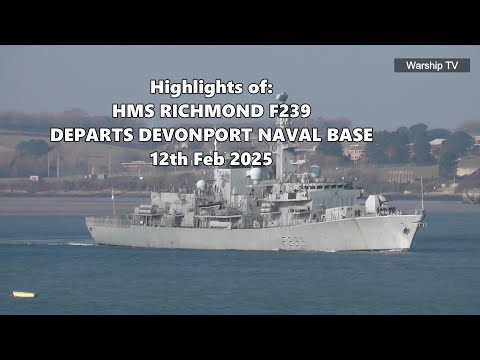 ROYAL NAVY TYPE 23 FRIGATE HMS RICHMOND F239 LEAVES DEVONPORT NAVAL BASE AT THE NARROWS (HIGHLIGHTS)