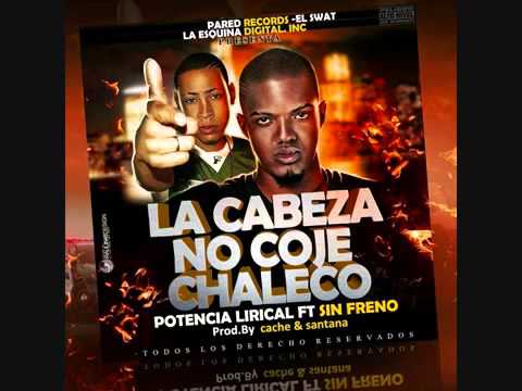 Potencia Lirical Ft Sinfreno ARMY   LA CABEZA NO COJE CHALECO NEW 2016bajaryoutube com