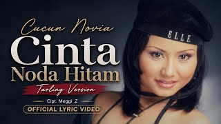Download lagu Cucun Novia - Cinta Noda Hitam | Tarling Version mp3 Download lagu Cucun Novia - Cinta Noda Hitam | Tarling Version mp3