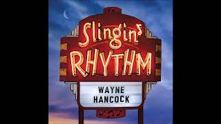 Wayne Hancock - Thy Burdens Are Greater Than Mine (Hank Williams Sr)