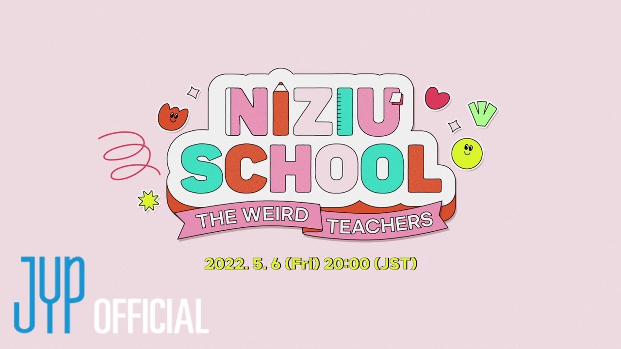 [NiziU LOG] NiziU School Teaser