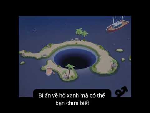 Bí Ẩn Về Hố Xanh | The Mystery of the Blue Hole | Play Togerther #P1