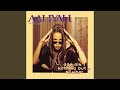 Age Ain T Nothing But A Number LP Mix No Intro