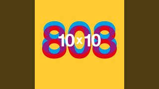 10x10 (Beats Mix)
