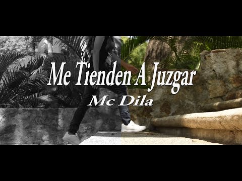 Mc Dila / Me Tienden A Juzgar / Oficial Video.