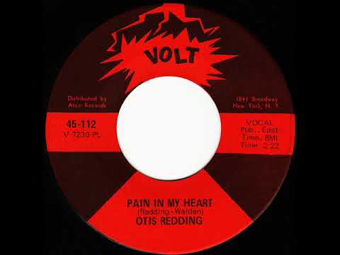 Otis Redding - Pain In My Heart Volt 45-112 1963