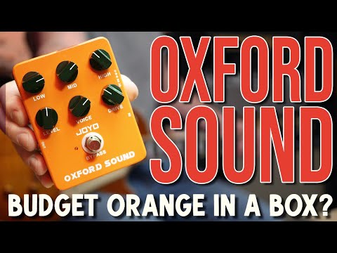Joyo Oxford Sound (Does this Rock like an ORANGE?)