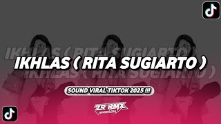 Download lagu DJ IKHLAS - RITA SUGIARTO | BAJIDOR SOUND VIRAL TIKTOK 2025 [BOOTLEG] mp3