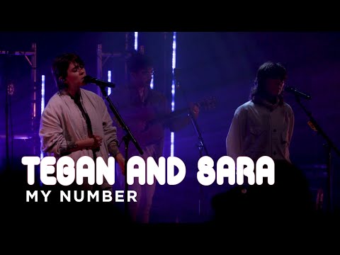 My Number - Tegan and Sara