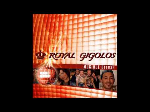 Royal Gigolos - Musique Deluxe (2004)