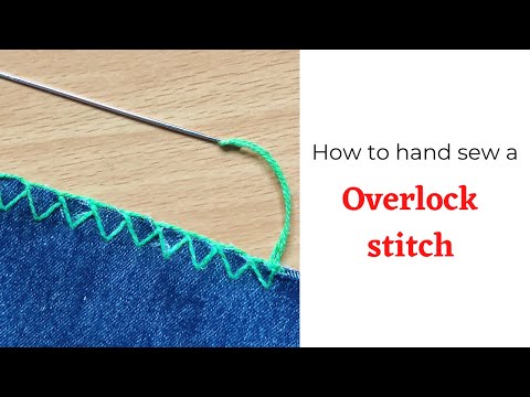 Overlock Stitch by hand (Basic Hand sewing)